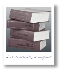 Nos conseils juridiques